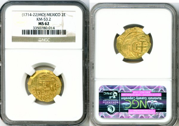 1714- 1722 MOJ MEXICO 2 ESCUDOS NGC MINT STATE 62 "1715 FLEET"