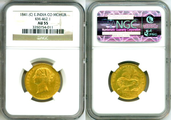 1841 C GOLD INDIA MOHUR NGC AU55