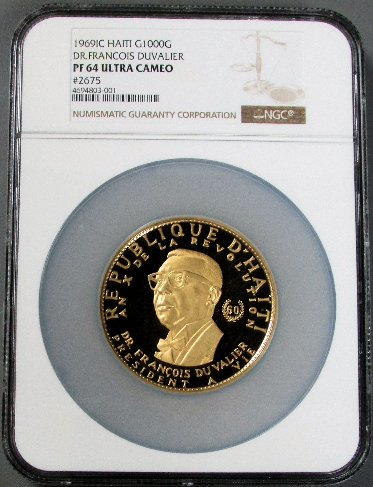 1969 GOLD HAITI 1000 GOURDES NGC PROOF 64 ULTRA CAMEO 140 MINTED  "PAPA DOC" DR FRANCOIS DUVALIER"