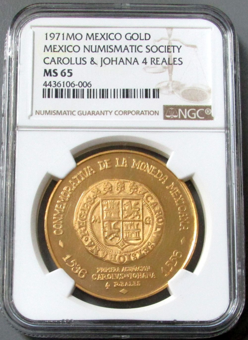 1971 MO GOLD MEXICO MEDALLIC ISSUE 50 GOLD PESO COIN CAROLUS & JOHANA 4 REALES  NUMISMATIC SOCIETY NGC MINT STATE 65