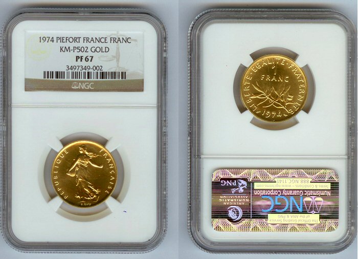 1974 GOLD FRANCE 1 FRANC NGC PROOF 67  "PIEFORT" RARE 95 MINTED