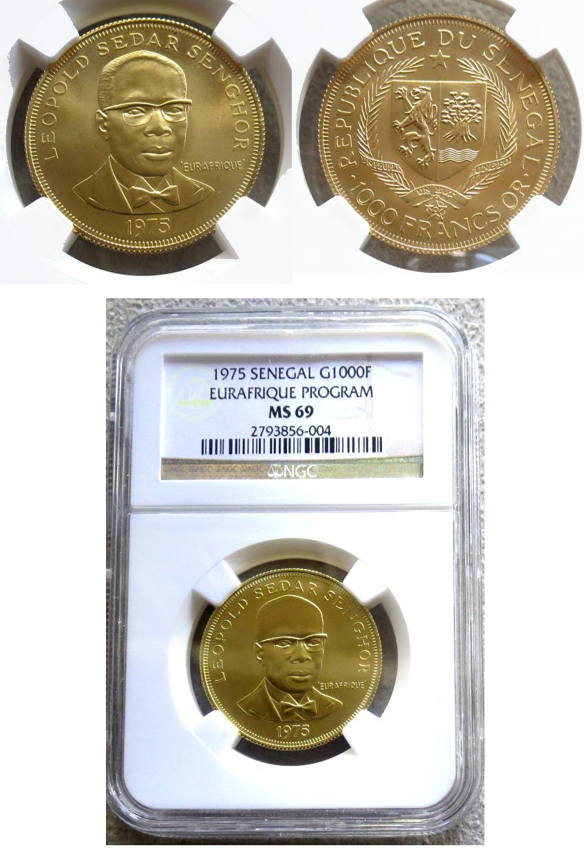 1975 GOLD SENEGAL 1000 FRANCS NGC MINT STATE 69 25TH ANNIVERSARY OF EURAFRIQUE PROGRAM AND INDEPENDENCE ONLY 217 MINTED 