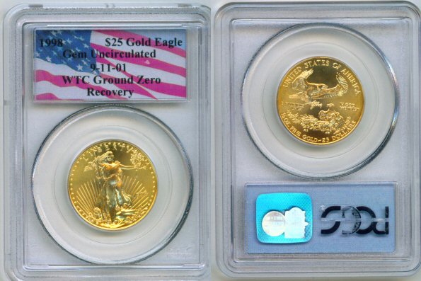 1998 GOLD $25 EAGLE WTC GROUND ZERO RECOVERY PCGS GEM UNC