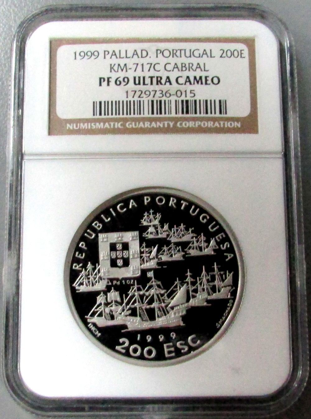 1999 PALLADIUM PORTUGAL 200 ESCUDOS CABRAL NGC PROOF 69 ULTRA CAMEO ONLY 500 MINTED