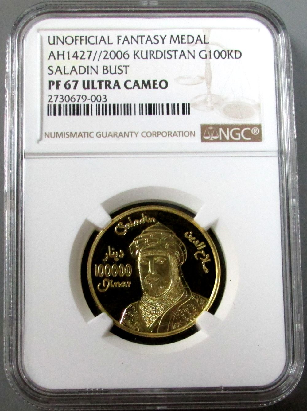 AH1427 // 2006 GOLD KURDISTAN 100,000 DINAR SALADIN BUST NGC PROOF 67 ULTRA CAMEO ONLY 150 MINTED