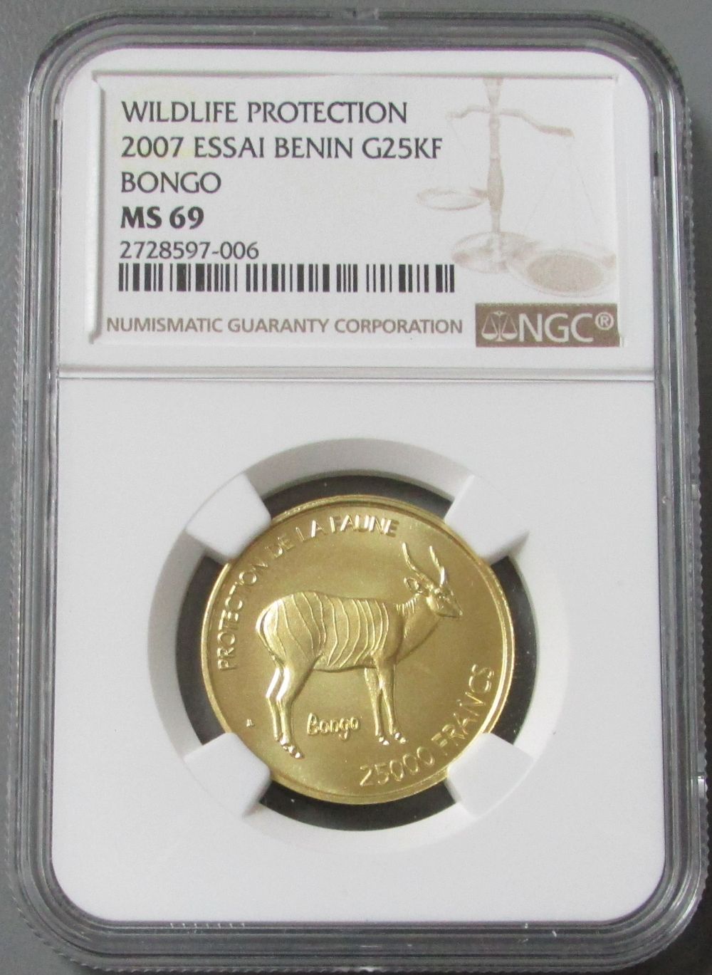 2007 GOLD ESSAI PATTERN BENIN 25,000 FRANCS WILDLIFE PROTECTION BONGO NGC MINT STATE 69 ONLY 300 MINTED