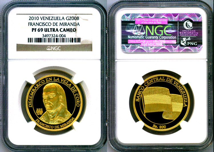 2010 GOLD VENEZUELA 200 BOLIVARES NGC PROOF 69 ULTRA CAMEO "MIRANDA" ONLY 1,500 MINTED!