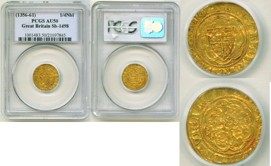 1356 - 61 AD GOLD GREAT BRITAIN 1/4 NOBLE EDWARD III PCGS AU 50