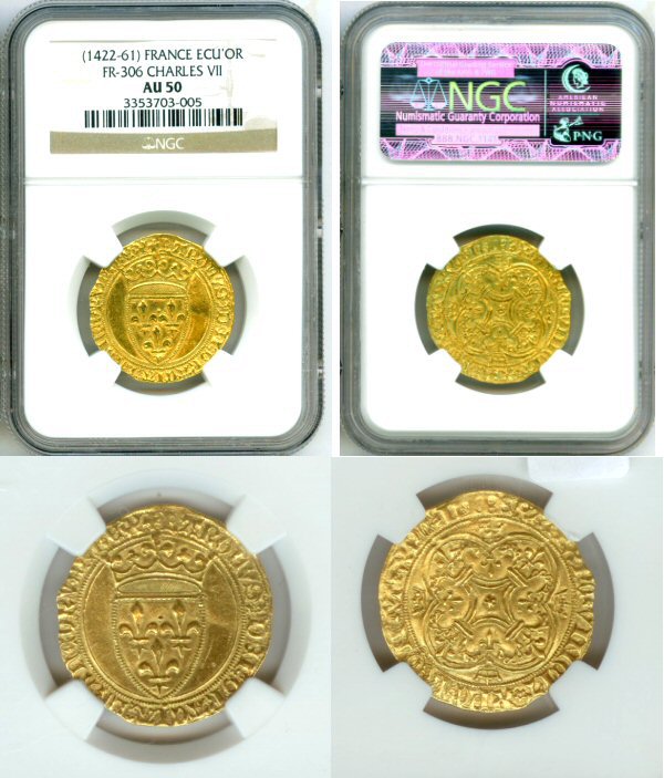 1422 - 1461 GOLD FRANCE ECU D'OR KING CHARLES VII NGC AU50