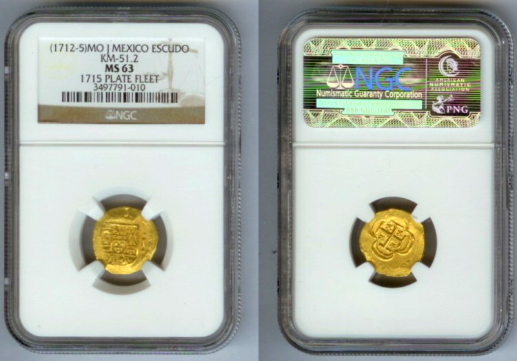 1712 - 1715 MO J GOLD MEXICO ESCUDO NGC MINT STATE 63 "1715 PLATE FLEET"