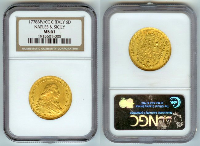 1778 GOLD NAPLES & SICILY ITALY 6 DUCATI NGC MINT STATE 61