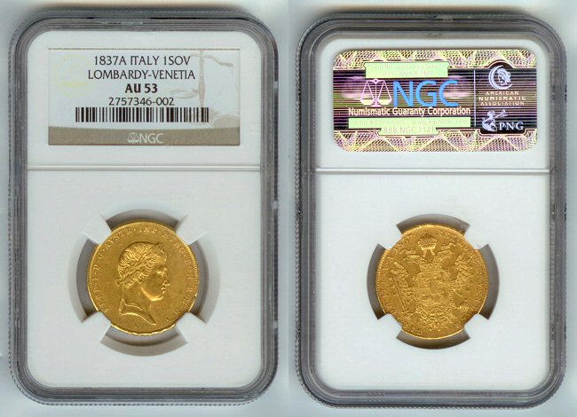 1837 A GOLD LOMBARDY-VENETIA ITALY SOVRANO NGC ABOUT UNC 53