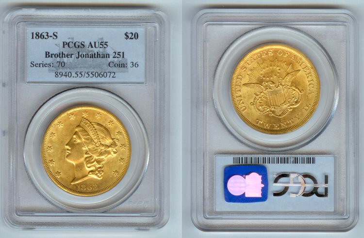 1863 S GOLD $20 S.S. BROTHER JONATHAN SHIPWRECK  PCGS AU55