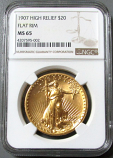 1907 GOLD $20 SAINT GAUDENS HIGH RELIEF DOUBLE EAGLE FLAT RIM NGC MINT STATE 65