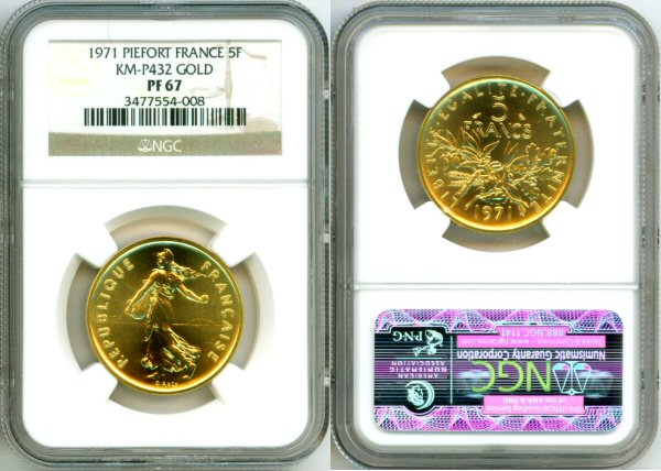 1971 GOLD FRANCE 5 FRANCS NGC PROOF 67 "PIEFORT" 300 MINTED