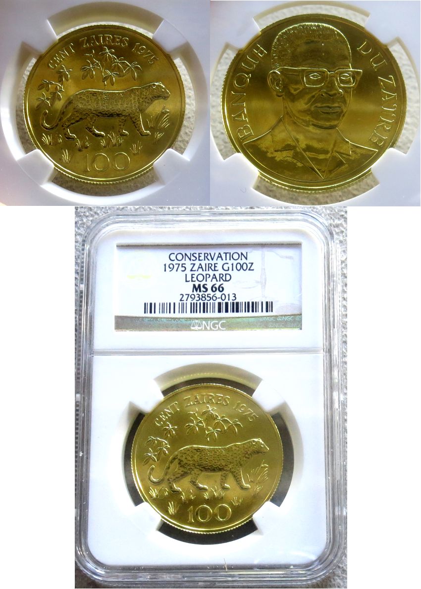 1975 GOLD ZAIRE 100 ZAIRES NGC MINT STATE 66 ONLY 1415 MINTED "CONSERVATION SERIES - THE LEOPARD"