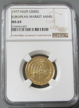 1977 GOLD HAITI 500 GOURDES EUROPEAN MARKET ANNIVERSARY NGC MINT STATE 69 "ONLY 257 MINTED"