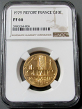 1979 GOLD FRANCE PIEFORT 10 FRANCS NGC PROOF 66 ONLY 300 MINTED