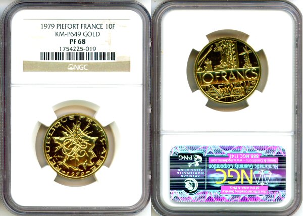 1979 GOLD FRANCE 10 FRANCS NGC PROOF 68 PIEFORT 300 MINTED