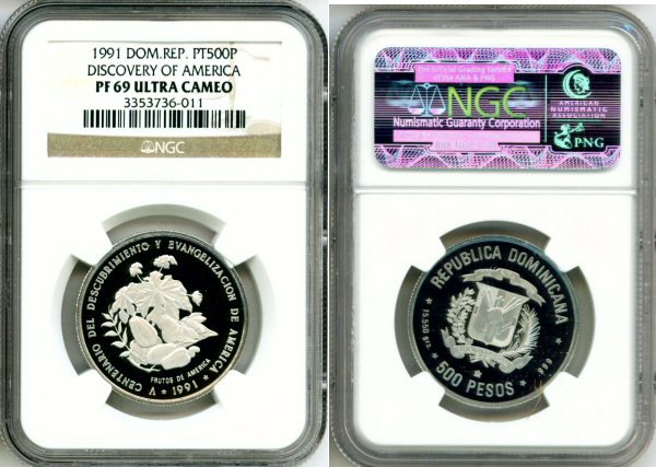 1991 PLATINUM DOMINICAN REPUBLIC 500 PESOS NGC PROOF 69 ULTRA CAMEO ONLY 50 MINTED