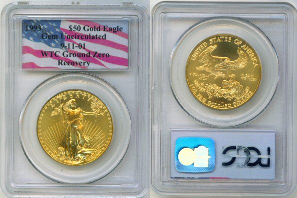 1993 GOLD $50 EAGLE WTC GROUND ZERO RECOVERY PCGS GEM UNC