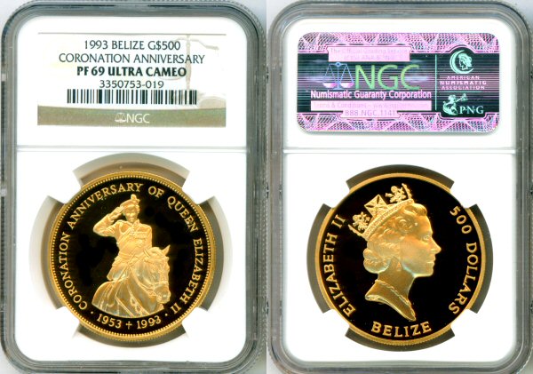 1993 GOLD BELIZE $500 CORONATION NGC PROOF 69 ULTRA CAMEO ONLY 100 MINTED "QUEEN'S CORONATION ANNIVERSARY"