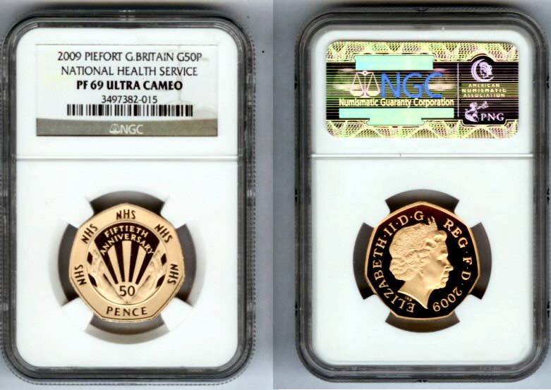 2009 GOLD GREAT BRITAIN PIEFORT NGC PROOF 69 ULTRA CAMEO  "HEALTH SERVICE" ONLY 40 COINS MINTED 